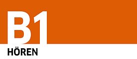 Goethe-Zertifikat B1 digital: Listening tutorial 