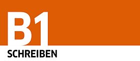 Goethe-Zertifikat B1 digital: Writing tutorial 